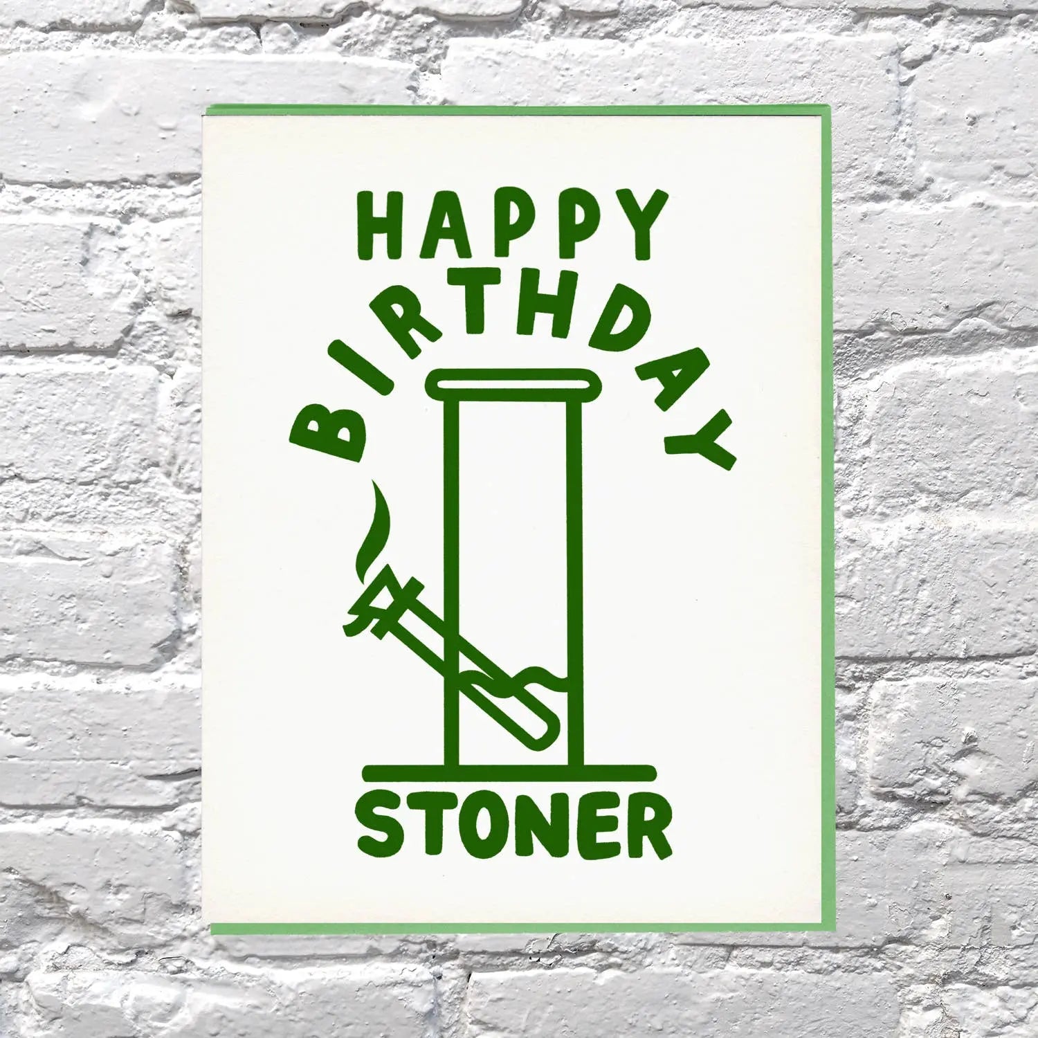 Stoner Birthday Card Bench Pressed