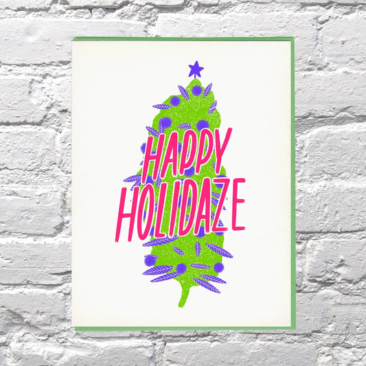 Happy Holidaze nug letterpress card Bench Pressed